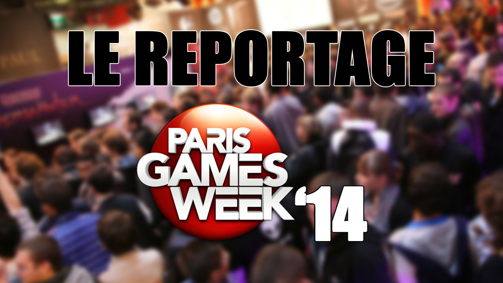 Paris Games Week 2014